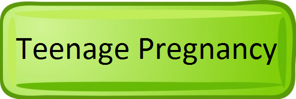 Teenage Pregnancy